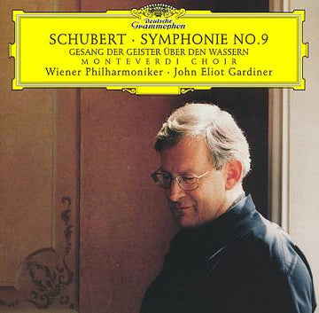 Franz Schubert - The Monteverdi Choir · Wiener Philharmoniker · John Eliot Gardiner : Symphonie No.9 / Gesang Der Geister Über Den Wassern (CD, Album)