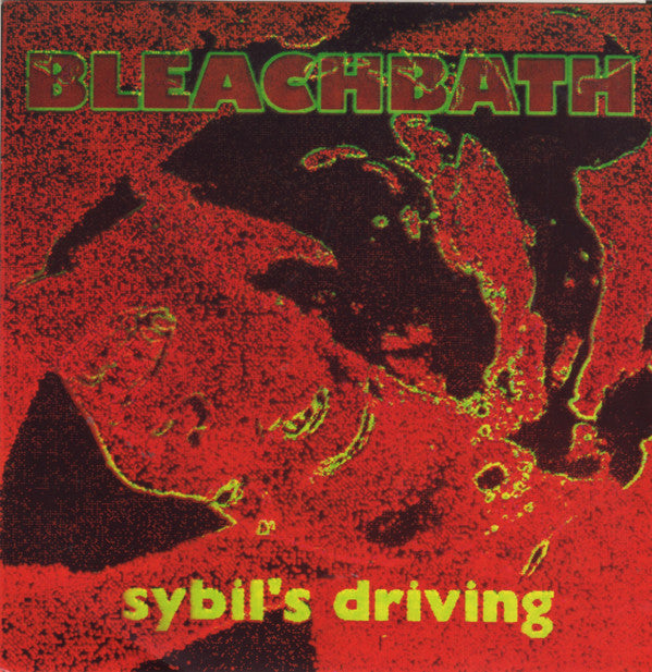 Bleachbath : Sybil's Driving (7", EP)