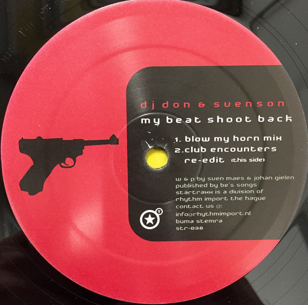 DJ Don & Svenson : My Beat Shoot Back (12")