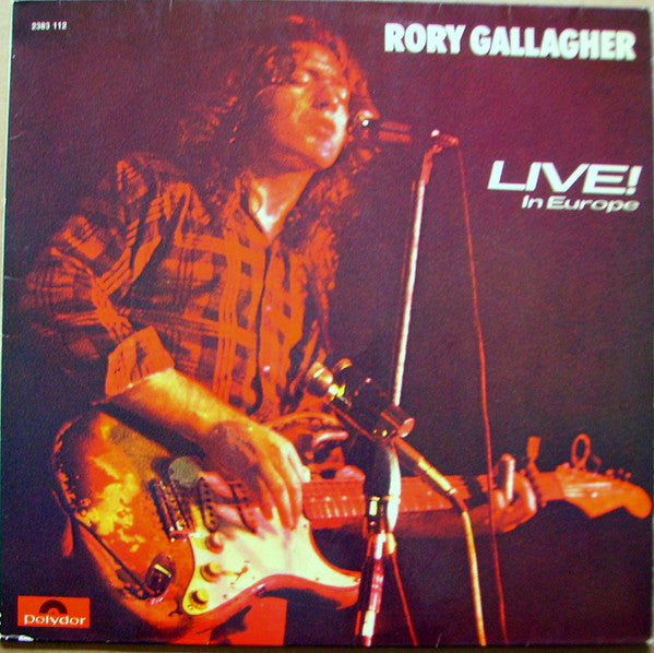 Rory Gallagher : Live! In Europe (LP, Album, RE)