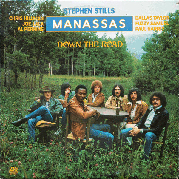 Stephen Stills, Manassas : Down The Road (LP, Album, RI )