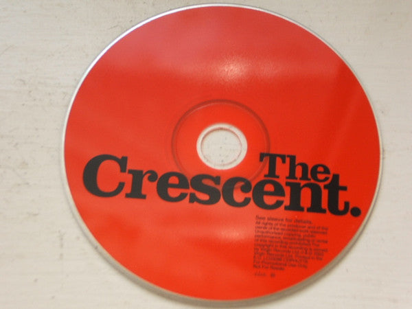 The Crescent : The Crescent (CD, Album, Promo)