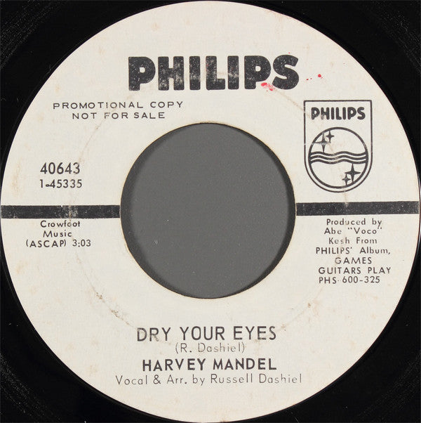 Harvey Mandel : Dry Your Eyes (7", Promo, Styrene)