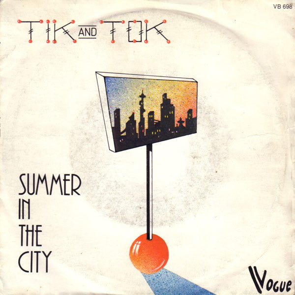 Tik & Tok : Summer In The City (7", Single)