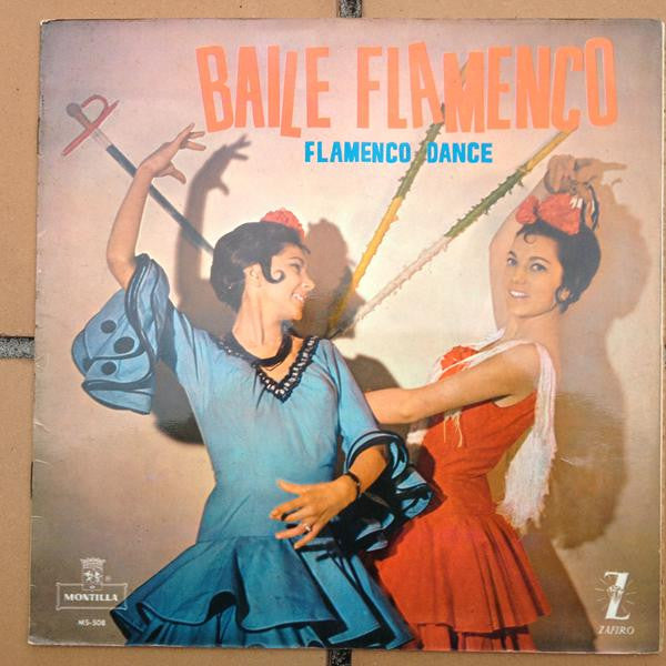 Various : Baile Flamenco (Flamenco Dance) (LP, Album, Mono)