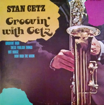 Stan Getz : Groovin' With Getz (LP, Comp, RE)