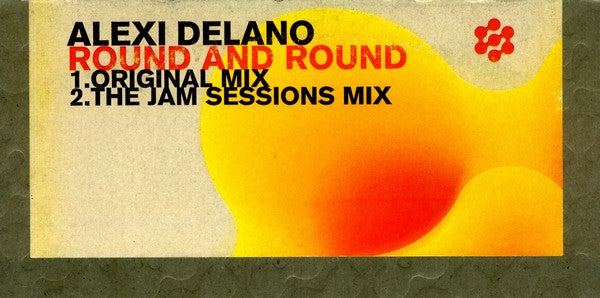 Alexi Delano : Round And Round (12")