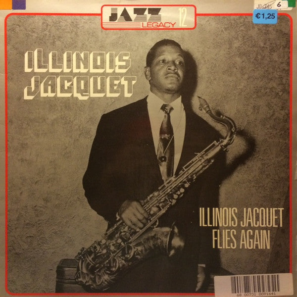 Illinois Jacquet : Illinois Jacquet Flies Again (LP, Album, RE)