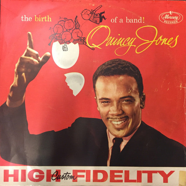 Quincy Jones : The Birth Of A Band (LP, Album)