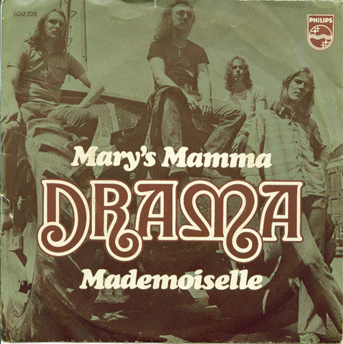 Drama (8) : Mary's Mamma (7", Single)