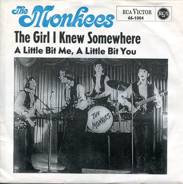 The Monkees : The Girl I Knew Somewhere (7", Single, Mono)