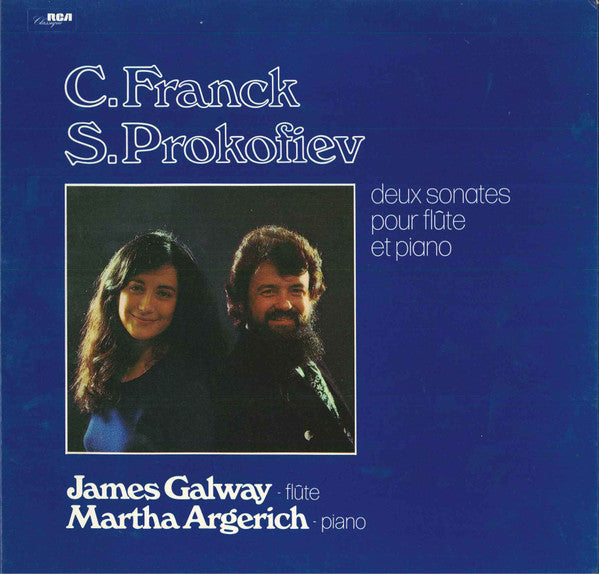 James Galway, Martha Argerich : C. Franck / S. Prokofiev / Deux Sonates Poour Flûte Et Piano (LP)