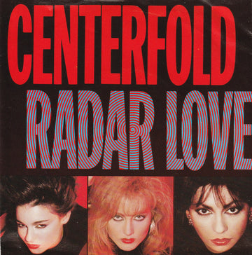 Centerfold : Radar Love (7", Single, Not)