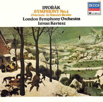 Antonín Dvořák, London Symphony Orchestra, István Kertész : Symphony No.4 / Overture: In Nature's Realm (LP, RE)