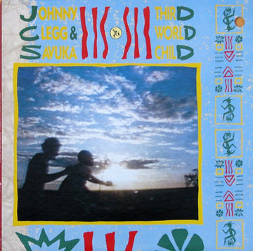 Johnny Clegg & Savuka : Third World Child (LP, Album)