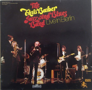 The Chris Barber Jazz And Blues Band : Live In Berlin (2xLP, Gat)