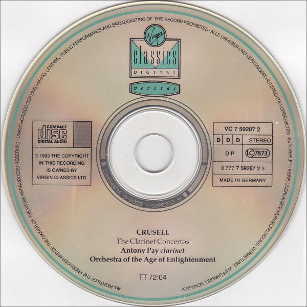 Bernhard Henrik Crusell - Antony Pay • Orchestra Of The Age Of Enlightenment : The Clarinet Concertos (CD, Album)