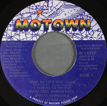 Diana Ross, Marvin Gaye, Smokey Robinson & Stevie Wonder : Pops, We Love You (A Tribute To Father) (7")