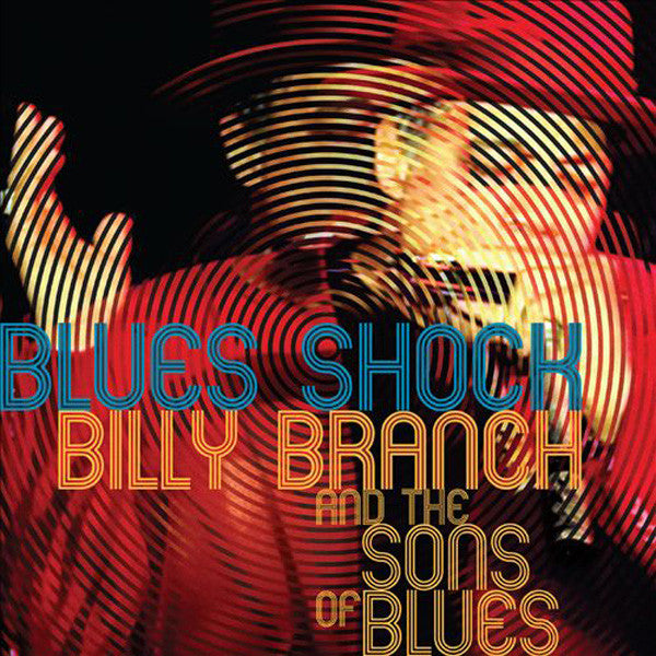 Billy Branch & Sons Of Blues : Blues Shock (CD, Album)