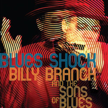 Billy Branch & Sons Of Blues : Blues Shock (CD, Album)