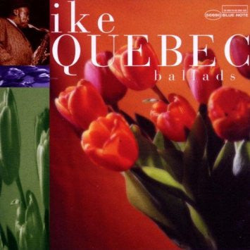 Ike Quebec : Ballads (CD, Comp)