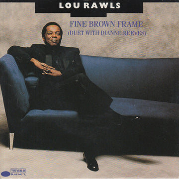 Lou Rawls & Dianne Reeves : Fine Brown Frame (7", Single)