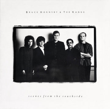 Bruce Hornsby & The Range* : Scenes From The Southside (LP, Album)