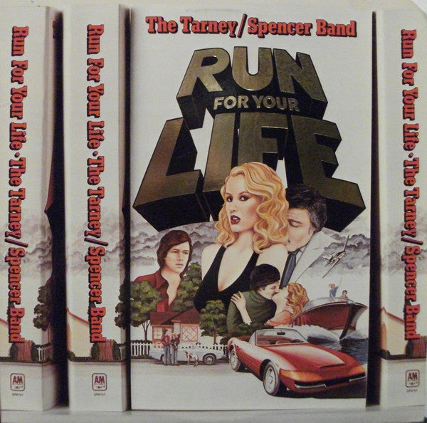 The Tarney/Spencer Band : Run For Your Life (LP, Album)