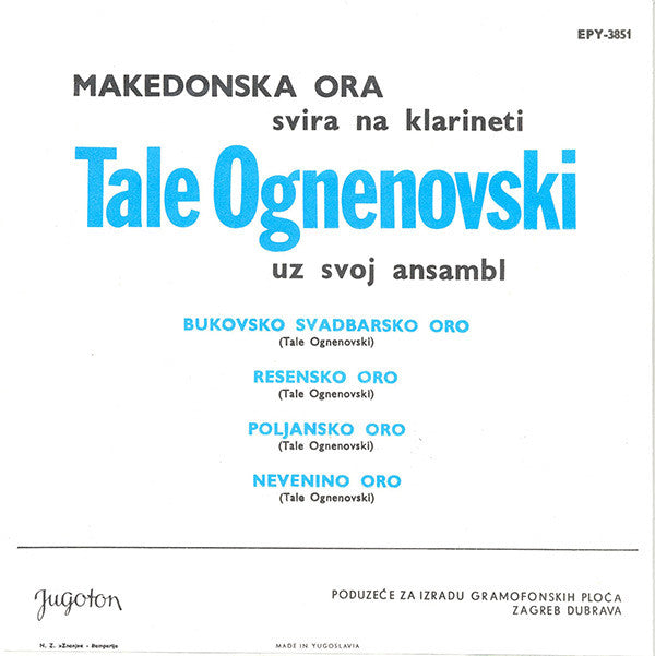 Tale Ognenovski : Makedonska Ora Svira Na Klarineti (7", EP)