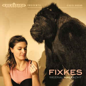 Fixkes : Weeral Halfacht (LP)