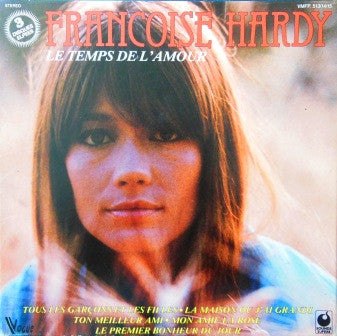 Françoise Hardy : Le Temps De L'Amour (3xLP, Comp)