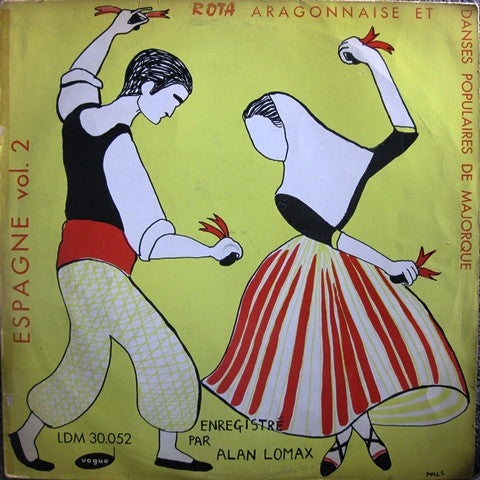 Various : Espagne - Vol. 2 Danses Populaires De Majorque Et Jota Aragonnaises (LP, Album, Mono)