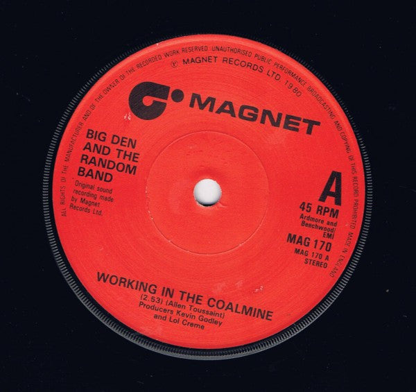 Big Den And The Random Band* : Working In The Coalmine (7", Single)