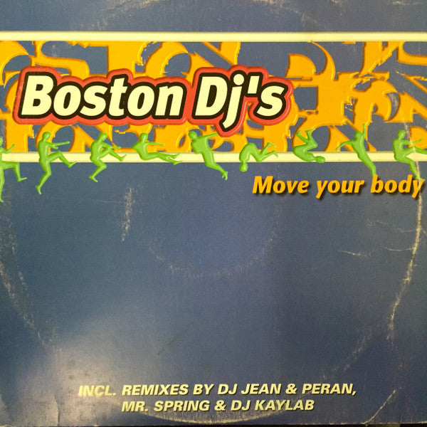 Boston DJ's : Move Your Body (12")
