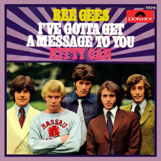 Bee Gees : I've Gotta Get A Message To You / Kitty Can (7", Single, Mono)