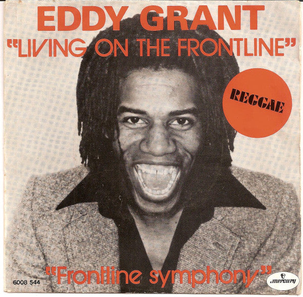 Eddy Grant : Living On The Frontline (7")