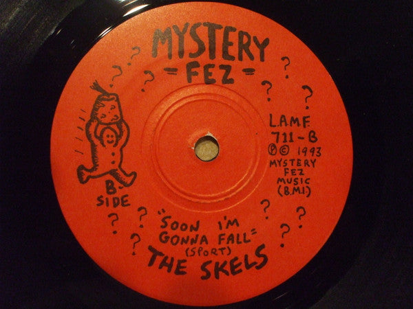 The Skels (2) : Then We'll See (7")