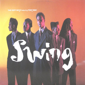 The Deff Boyz Featuring Tony Mac : Swing (12")