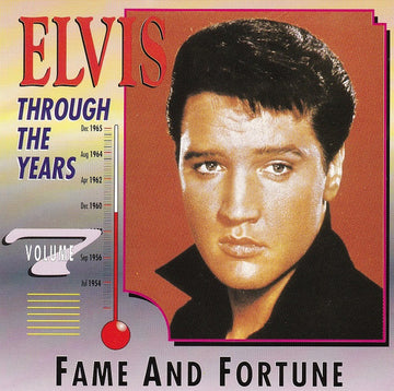 Elvis Presley : Through The Years Vol 7  - Fame And Fortune (CD, Comp)