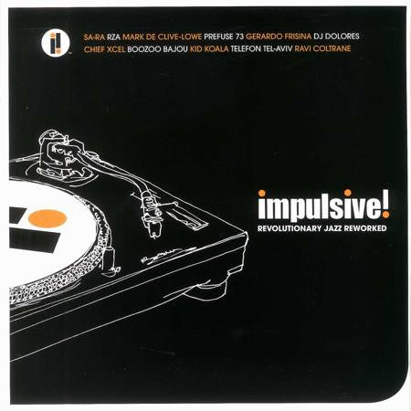 Various : Impulsive! Revolutionary Jazz Reworked (2xLP)