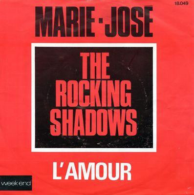 The Rocking Shadows : Marie-Jose (7")