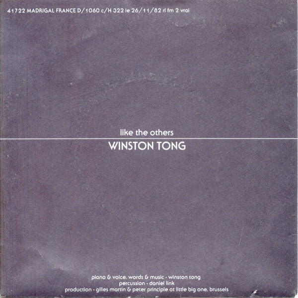 Winston Tong : Like The Others (7", Single)