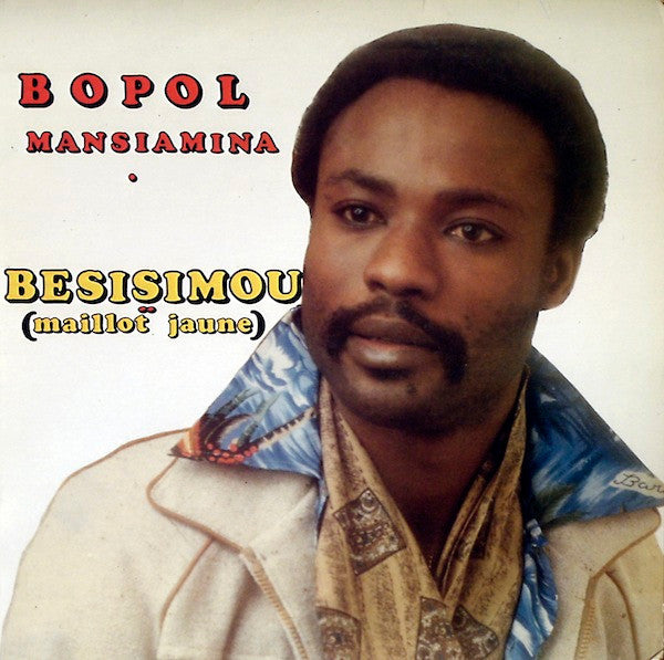 Bopol Mansiamina : Besisimou (Maillot Jaune) (LP, Album)