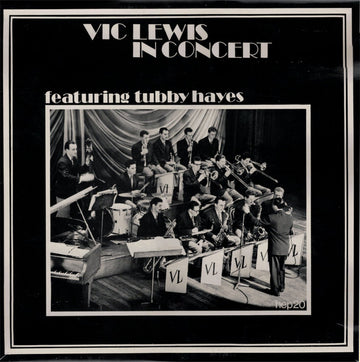 Vic Lewis Featuring Tubby Hayes : In Concert (LP, Album, Mono, RE, RM)