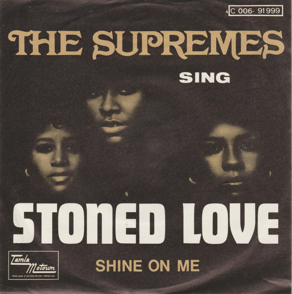 The Supremes : Stoned Love  (7", Single)