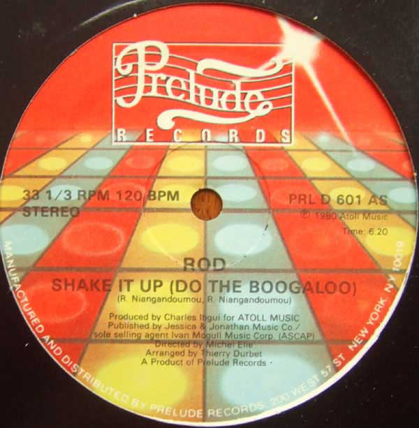 Rod : Shake It Up (Do The Boogaloo) (12", Single)