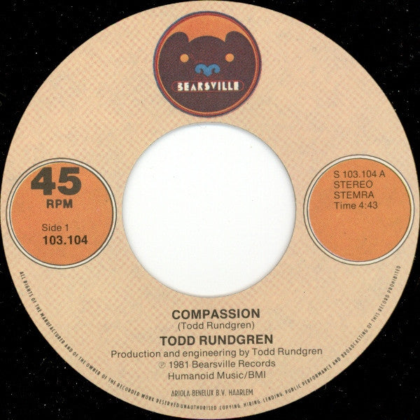 Todd Rundgren : Compassion / Time Heals (7", Single)
