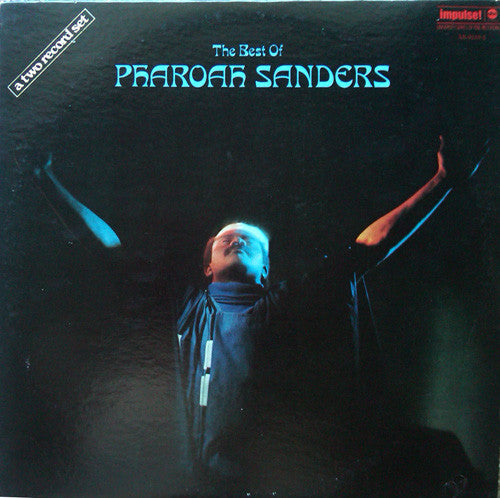 Pharoah Sanders : The Best Of Pharoah Sanders (2xLP, Comp, Ind)