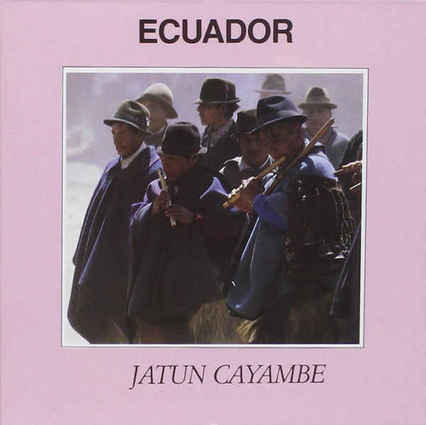 Various : Ecuador - Jatun Cayambe (CD)