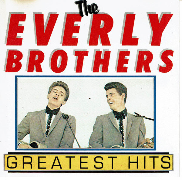 Everly Brothers : The Everly Brothers Greatest Hits (CD, Comp)